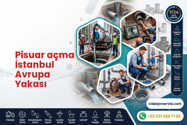 Pisuar açma İstanbul Avrupa Yakası