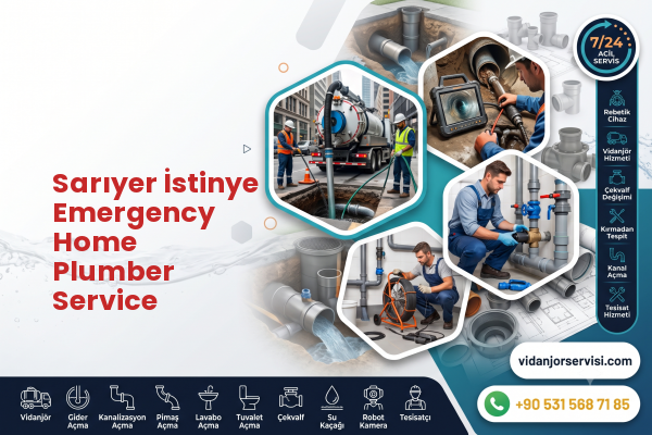 Sarıyer İstinye Emergency Home Plumber Service