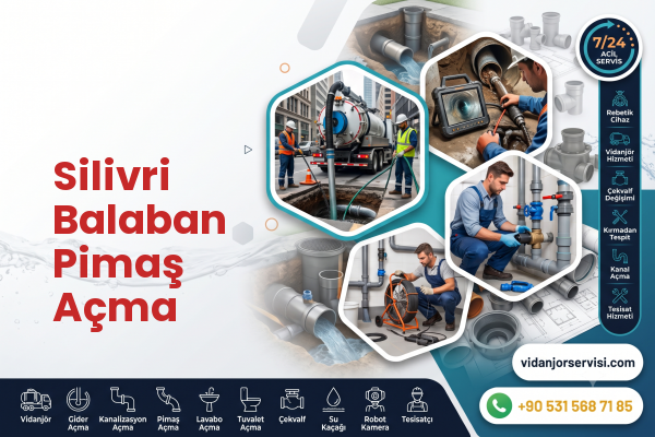 Silivri Balaban Pimaş Açma